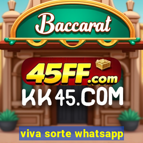 viva sorte whatsapp